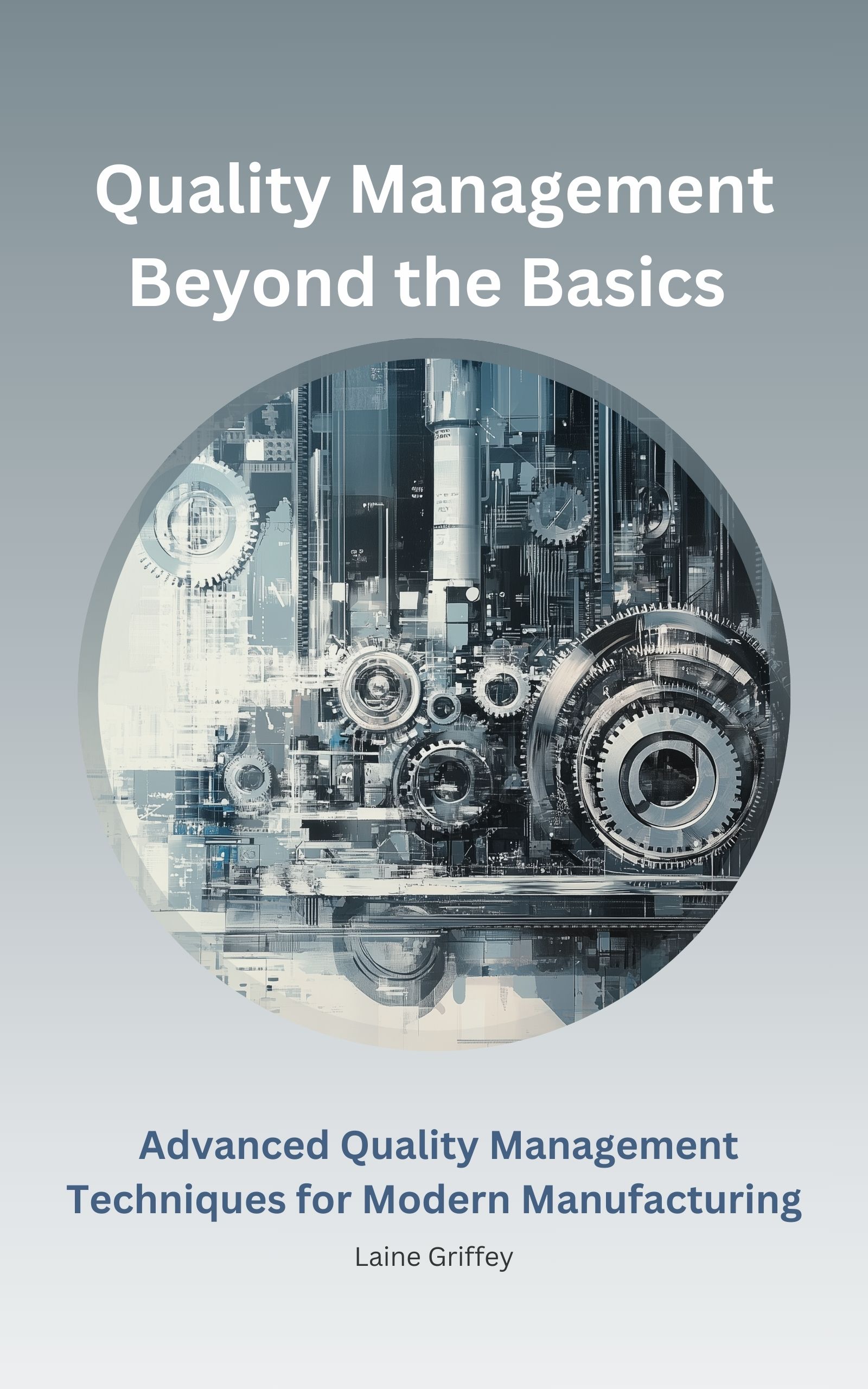 Advanced Quality Management Book Cover